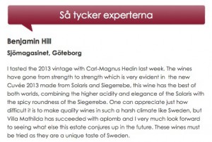 Ett av många fina omdömen av vinexperter! 
